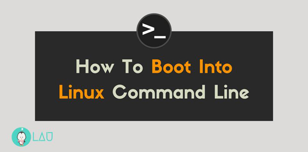 如何啟動(dòng)進(jìn)入Linux命令行